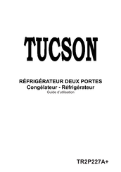 Tucson TR2P227A+ Guide D'utilisation