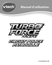 VTech Circuit Police Patrouille TURBO FORCE RACERS Manuel D'utilisation