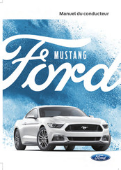 Ford Mustang 2016 Manuel Du Conducteur