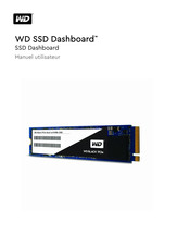 Western Digital SSD Dashboard Manuel Utilisateur