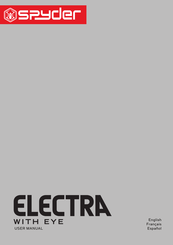 Spyder ELECTRA WITH EYE Manuel De L'utilisateur