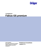Dräger Fabius GS premium Notice D'utilisation
