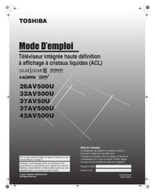 Toshiba 37AV500U Mode D'emploi