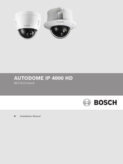 Bosch AUTODOME IP 4000 HD Manuel D'installation
