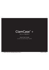 Incipio ClamCase + Guide De Démarrage Rapide
