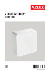 Velux INTEGRA KUX 110 Notice D'utilisation