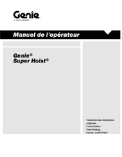 Genie Super Hoist 82297FRGT Manuel De L'opérateur