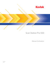 Kodak Scan Station Pro 550 Manuel D'utilisation