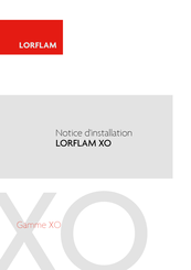 LORFLAM XO50 Notice D'installation