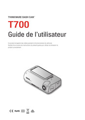 Thinkware T700 Guide De L'utilisateur