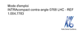 KaVo INTRAcompact 0768 LHC Mode D'emploi