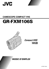 Jvc GR-FXM106S Mode D'emploi