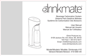 DrinkMate 410 Manuel De L'utilisateur