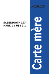 Asus SABERTOOTH Z97 MARK 1/USB 3.1 Mode D'emploi