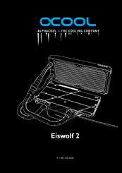 Alphacool Eiswolf 2 Mode D'emploi