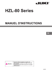 JUKI HZL-80 Serie Manuel D'instructions