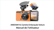 ANKEWAY K1 Manuel De L'utilisateur