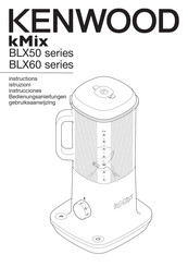 Kenwood kMix BLX60 Série Instructions