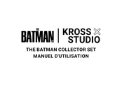 KROSS STUDIO THE BATMAN Manuel D'utilisation