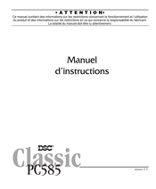 DSC Classic PC585 Manuel D'instructions