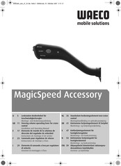 Waeco MagicSpeed MS-BE7 Instructions De Montage Et De Service