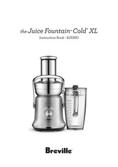 Breville the Juice Fountain Cold XL Mode D'emploi