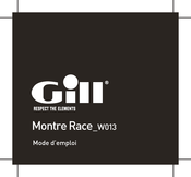 Gill Montre Race W013 Mode D'emploi