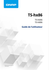 QNAP TS-hx86 Serie Guide De L'utilisateur