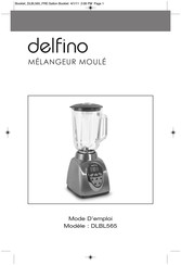 Delfino DLBL565 Mode D'emploi