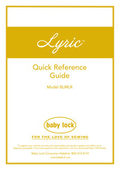 Baby Lock LYRIC BLMLR Guide De Référence Rapide