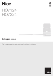 Nice HO7224 Instructions Et Avertissements Pour L'installation Et L'utilisation