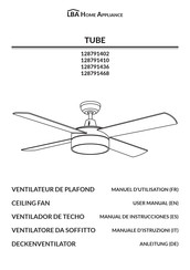 LBA Home Appliance TUBE 128791402 Manuel D'utilisation