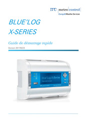 Meteo Control BLUE'LOG X Serie Guide De Démarrage Rapide