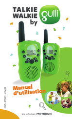 Metronic Talkies Walkies Gulli Manuel D'utilisation