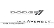 Dodge AVENGER 2013 Guide De L'automobiliste