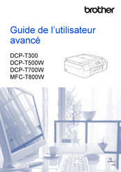 Brother DCP-T300 Guide De L'utilisateur Avancé