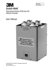 3M Scotch-Weld PUR Easy 250 Preheater Manuel D'utilisation