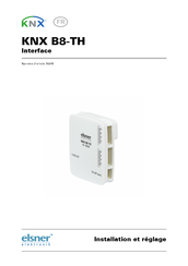 elsner elektronik KNX B8-TH Installation Et Réglage