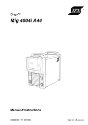 ESAB Origo Mig 4004i A44 Manuel D'instructions