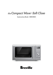 Breville the Compact Wave Soft Close BMO650SIL1BCA1 Manuel D'instructions