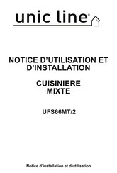 unic line UFS66MT/2 Notice D'utilisation Et D'installation