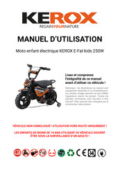 KEROX E-Fat kids 250W Manuel D'utilisation