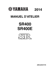 Yamaha SR400E 2014 Manuel D'atelier