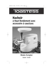 Toastess TGR-88 Mode D'emploi