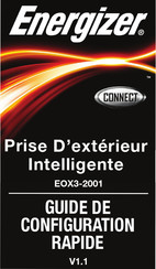 Energizer EOX3-2001 Guide De Configuration Rapide