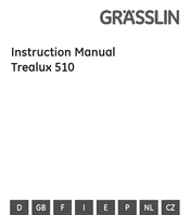 Grasslin Trealux 510 Manuel D'instructions