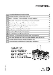 Festool CLEANTEX CTM 36 E AC-LHS Notice D'utilisation D'origine/Liste De Pièces De Rechange