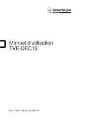 United Technologies interlogix TVE-DEC12 Manuel D'utilisation