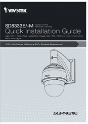 Vivotek SUPREME SD833E-M Guide De Démarrage Rapide