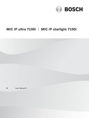 Bosch MIC IP starlight 7100i Mode D'emploi